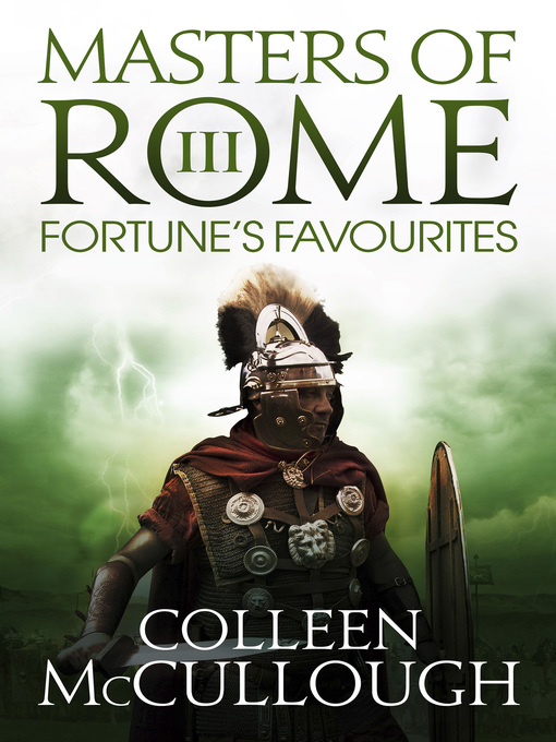 Title details for Fortune's Favourites by Colleen McCullough - Available